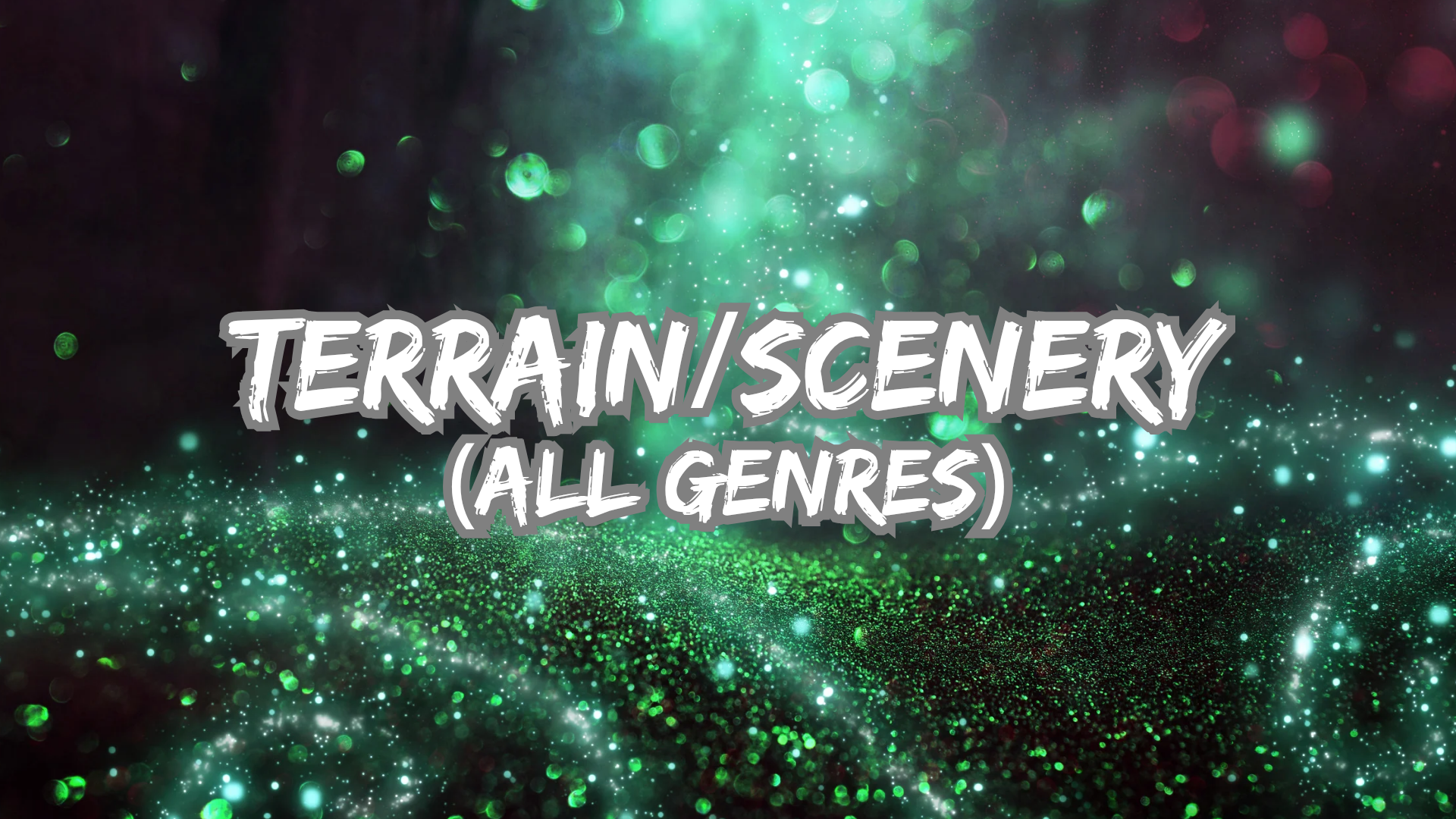 Terrain/Scenery - All Genres