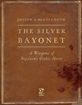 The Silver Bayonet - Core Book